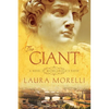 The Giant: A Novel of Michelangelo's David - Paperback
