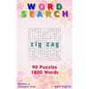 Word Search: Zig Zag, 90 Puzzles, 1800 Words, Volume 3, Compact 5"x8" Size - Paperback