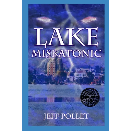 Lake Miskatonic - Paperback