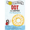 Dot the Ladybug: The Missing Dot - Hardcover