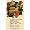 Forms of Exile in Jewish Literature and Thought: Twentieth-Century Central Europe and Migration to America - Paperback