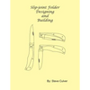 Slip-joint Folder Designing and Building - Paperback