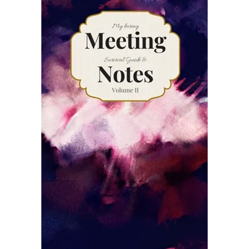 My Boring Meeting Survival Guide & Notes: 6x9 Meeting Notebook and Puzzle Book - Paperback