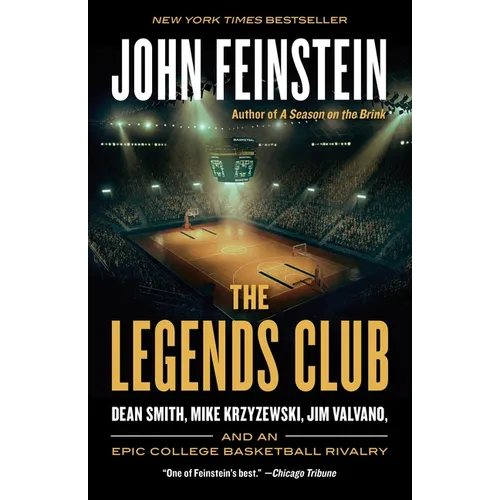 The Legends Club: Dean Smith, Mike Krzyzewski, Jim Valvano, and an Epic College Basketball Rivalry - Paperback
