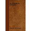 The Elements Of Arithmetic - Paperback