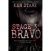 Stage 3: Bravo - Paperback