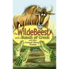 The Wildebeest and a Bunch of Crock and Other Animal Story Poems - Hardcover