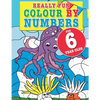 Really Fun Colour By Numbers For 6 Year Olds: A fun & educational colour-by-numbers activity book for six year old children - Paperback