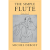 The Simple Flute: From A to Z - Paperback