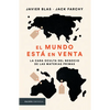 El Mundo Está En Venta: La Cara Oculta del Negocio de Las Materias Primas - Paperback