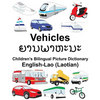 English-Lao (Laotian) Vehicles Children's Bilingual Picture Dictionary - Paperback