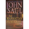 The Manhattan Hunt Club - Mass Market Paperbound