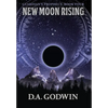 New Moon Rising - Hardcover