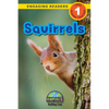 Squirrels: Animals That Make a Difference! (Engaging Readers, Level 1) - Paperback