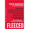 Fleeced: How Barack Obama, Media Mockery of Terrorist Threats, Liberals Who Want to Kill Talk Radio, the Self-Serving Congress, Companies That Help Ir - Paperback