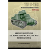TM 9-750 Ordnance Maintenance Lee Medium Tanks M3, M3A1, and M3A2: Technical Manual - Paperback