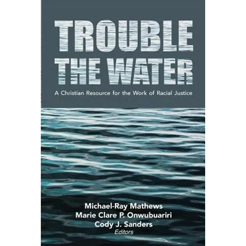 Trouble the Water - Paperback