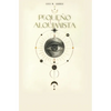 Pequeño Alquimista: El hombre que leyó a Louis Lucas (Libro I) - Paperback