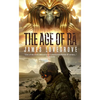 The Age of Ra: Special Edition - Paperback