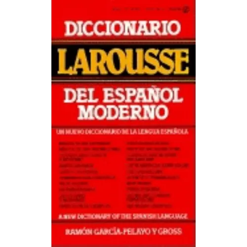 Diccionario Larousse del Espanol Moderno = A New Dictionary of the Spanish Language - Mass Market Paperbound