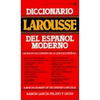 Diccionario Larousse del Espanol Moderno = A New Dictionary of the Spanish Language - Mass Market Paperbound