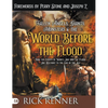Fallen Angels, Giants, Monsters and the World Before the Flood: How the Events of Noah's Ark and the Flood Are Relevant to the End of the Age - Hardcover