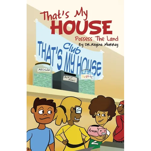 That's My House: Possess The Land - Paperback