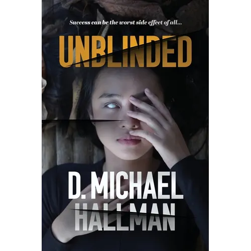 Unblinded - Paperback