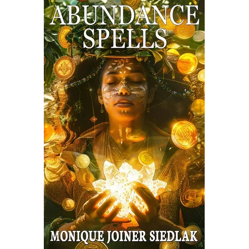 Abundance Spells - Paperback
