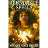 Abundance Spells - Paperback