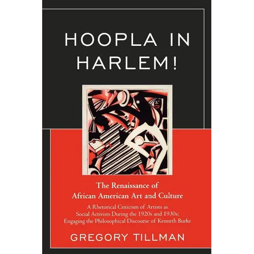 Hoopla in Harlem!: The Renaissance of African American Art and Culture - Paperback