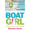 Boat Girl: A Memoir of Youth, Love, and Fiberglass - Paperback