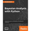 Bayesian Analysis with Python: Unleash the power and flexibility of the Bayesian framework - Paperback