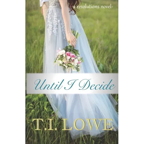 Until I Decide - Paperback