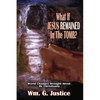 What if Jesus Remained in the Tomb? - Paperback
