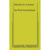 Murder Is a Game - Paperback