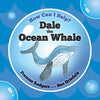 Dale the Ocean Whale - Paperback