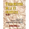 Fundamentos de la fe Cristiana: Una serie de estudios biblicos para sentar base en los creyentes = Principles of the Christian Faith - Paperback