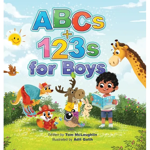 ABCs and 123s for Boys: A fun Alphabet book to get Boys Excited about Reading and Counting! Age 0-6. (Baby shower, toddler, pre-K, preschool, homescho - Hardcover