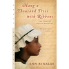 Hang a Thousand Trees with Ribbons: The Story of Phillis Wheatley - Mass Market Paperbound