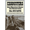 Exodusters: Black Migration to Kansas After Reconstruction - Paperback