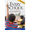 Every School: One Citizen's Guide to Transforming Education - Paperback