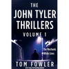 The John Tyler Thrillers: Volume 1 - Paperback