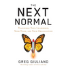 The Next Normal: Transform Your Leadership, Your Team, and Your Organization - Hardcover