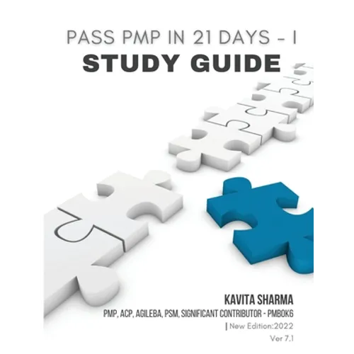Pass PMP in 21 Days I - Study Guide - Paperback