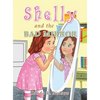 Shelly and the Bad Mirror - Hardcover