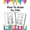 How to Draw for Kids: Easy and Fun Step-by-Step Drawing Guide for Kids Girls Boys And Toddlers - Paperback