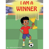 I Am a Winner! - Hardcover