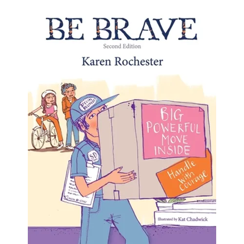 Be Brave: For those hurt by another - Paperback