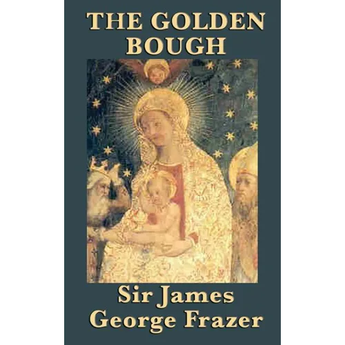 The Golden Bough - Hardcover